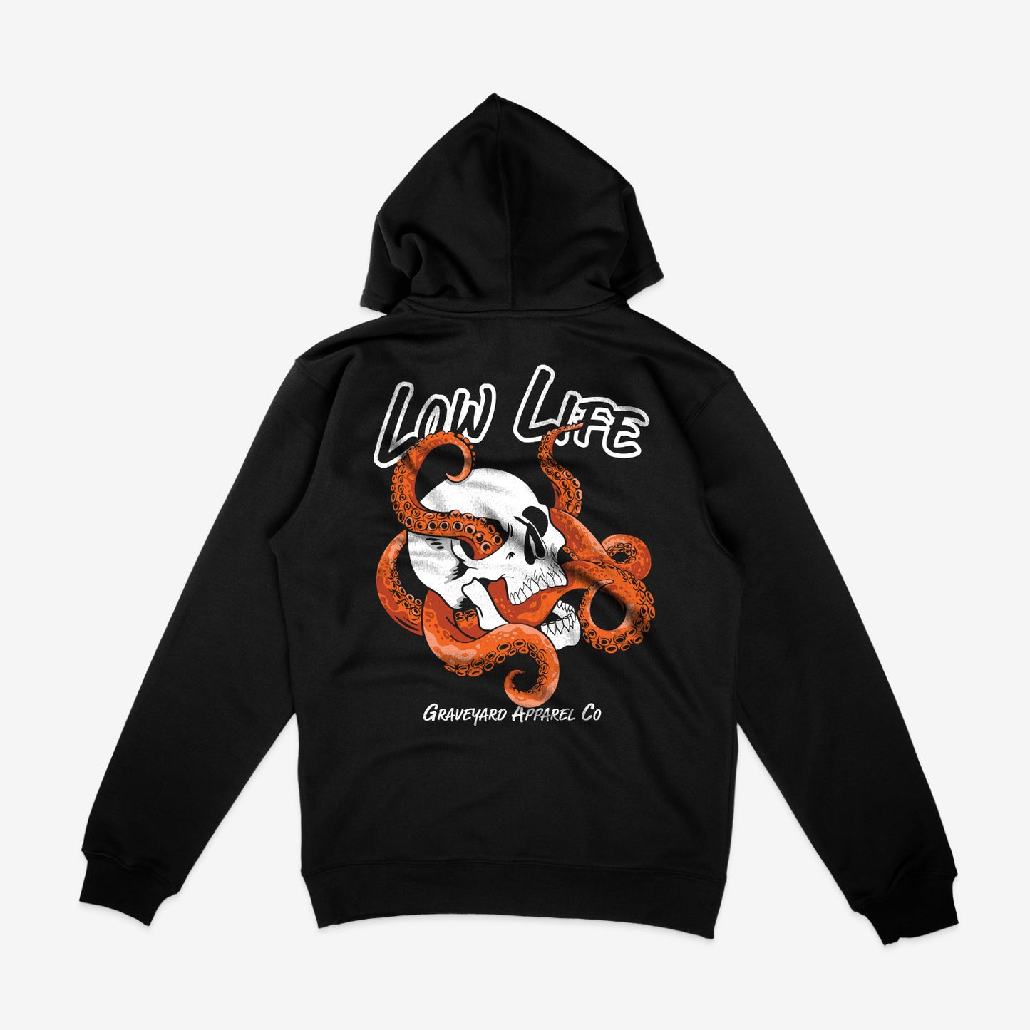 Low Life Hoodie