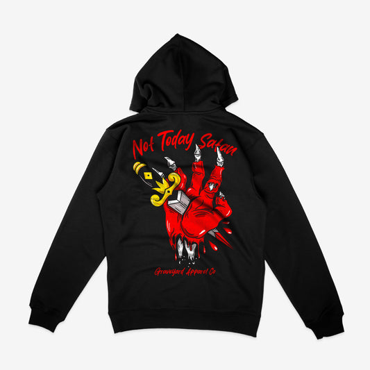 Not Today Hoodie